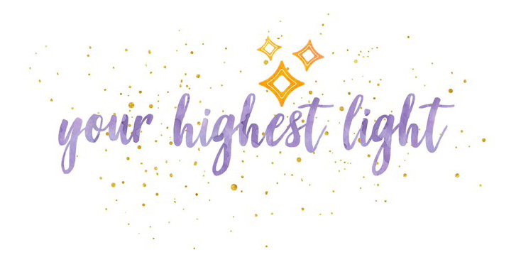 Your Highest Light